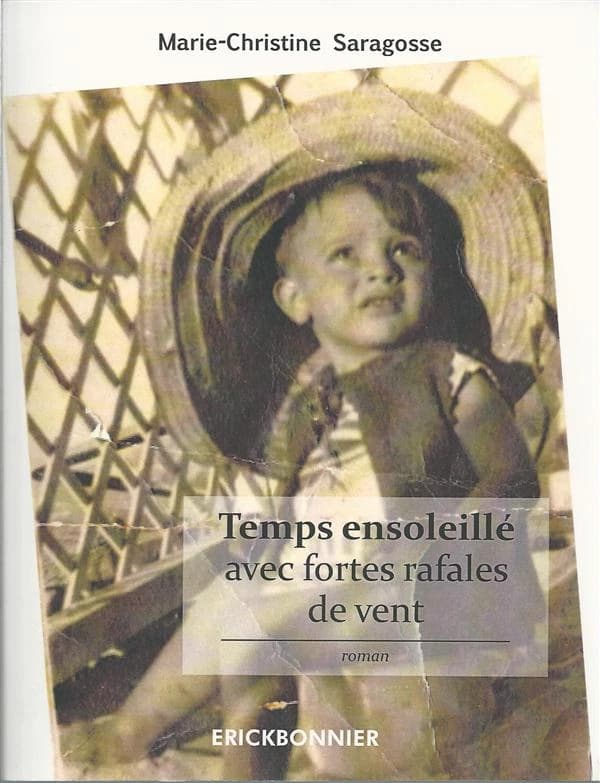 Temps ensoleillé avec fortes rafales de vent : roman