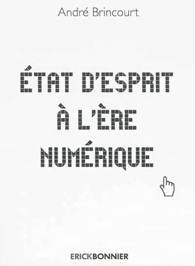 État d'esprit à l'ère du numérique