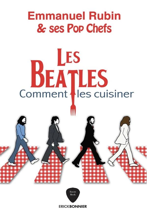 Les Beatles, comment les cuisiner