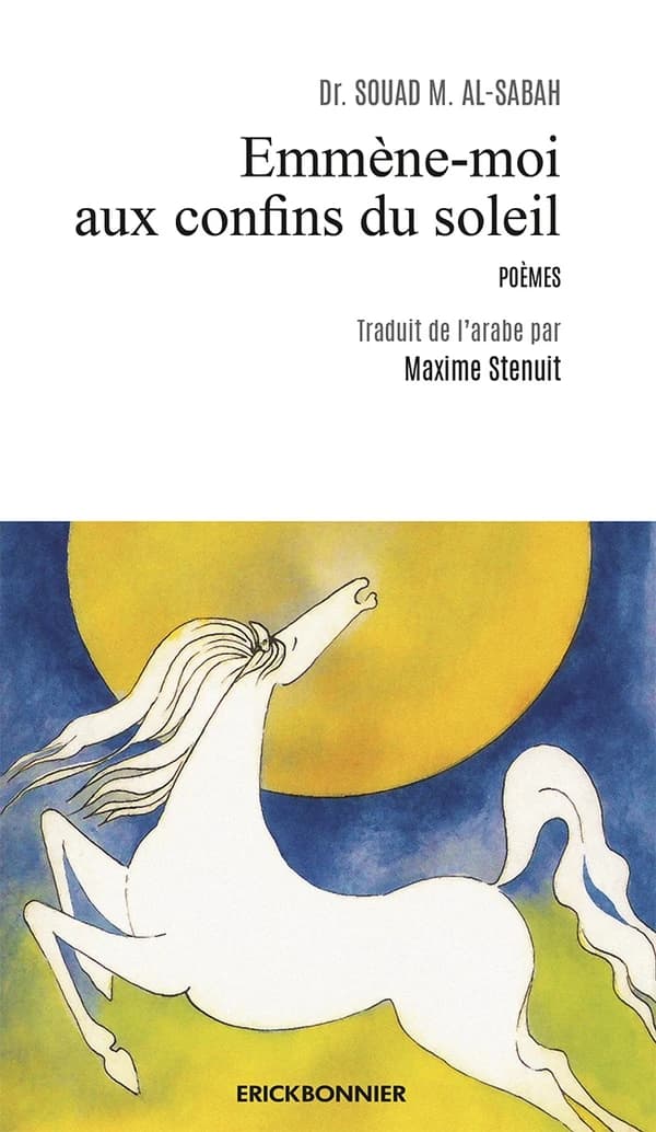 Emmène moi aux confins du soleil : Poèmes