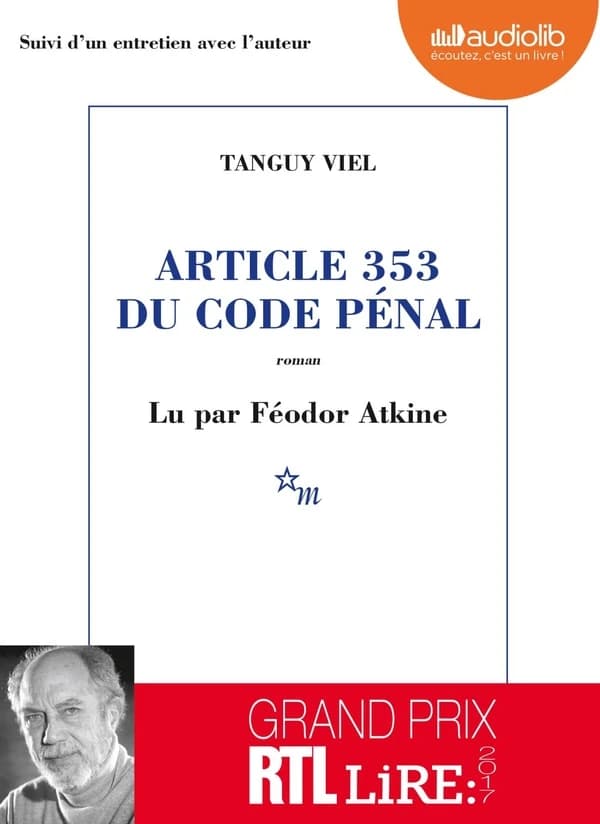 Article 353 du code pénal : suivi d'un entretien avec l'auteur