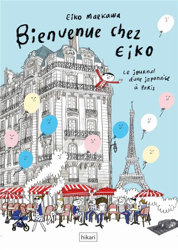 Bienvenue chez Eiko : journal d'une japonaise à Paris