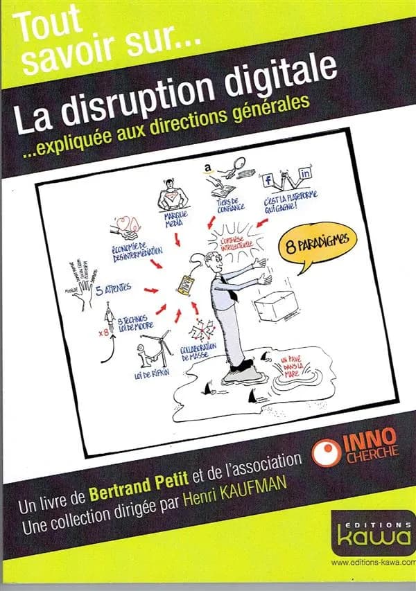 La disruption digitale : expliquée aux directions générales