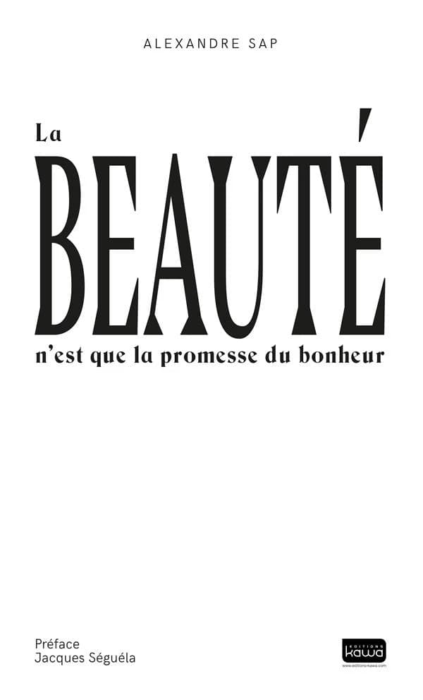 La beauté n'est que la promesse du bonheur