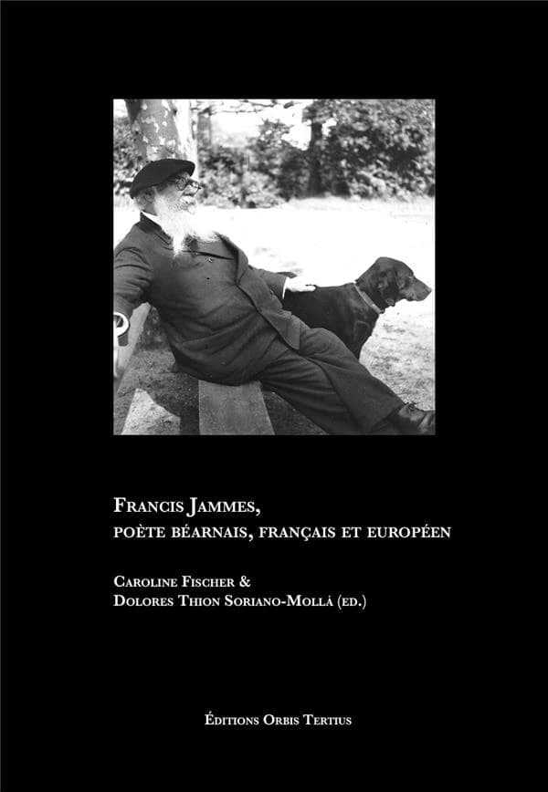 Francis Jammes, poète béarnais, français et européen