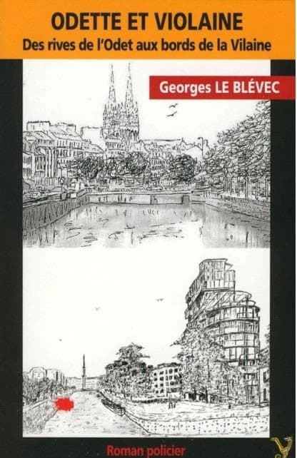 Odette et Violaine : des rives de l'Odet aux bords de la Vilaine