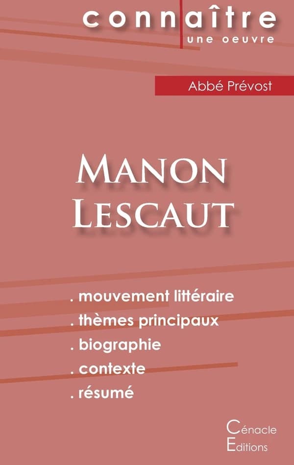 Manon Lescaut, de l'abbé Prévost