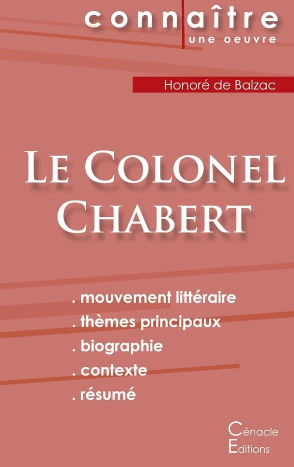 Le Colonel Chabert, d'Honoré de Balzac