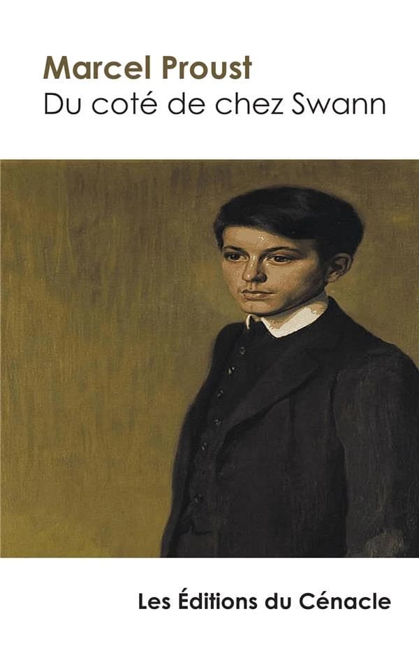 à la recherche du temps perdu Tome 1 : du côté de chez Swann