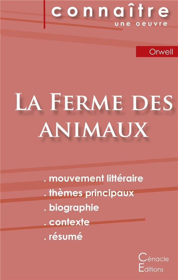 La ferme des animaux, de George Orwell