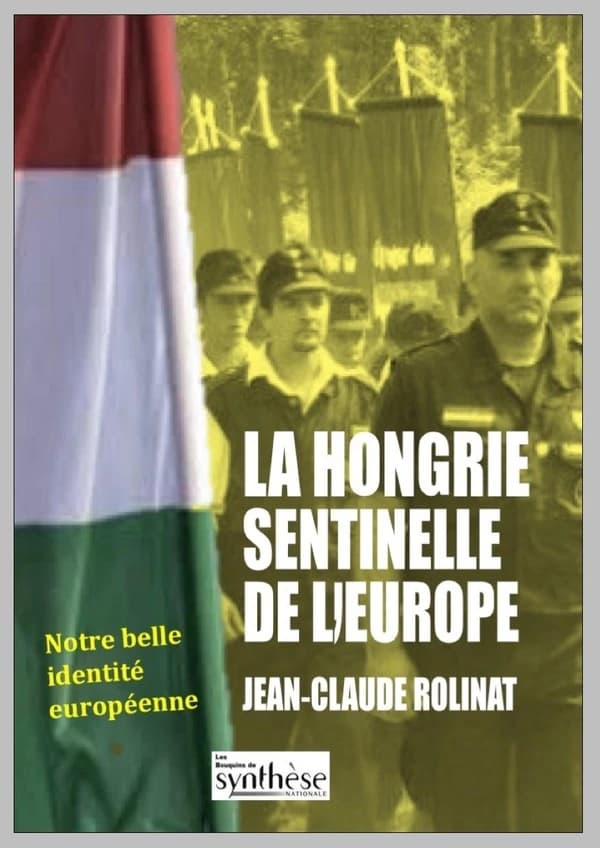La Hongrie, sentinelle de l'Europe