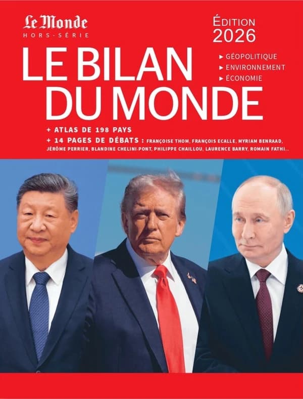 Le Bilan du Monde : géopolitique, environnement, économie : édition 2026