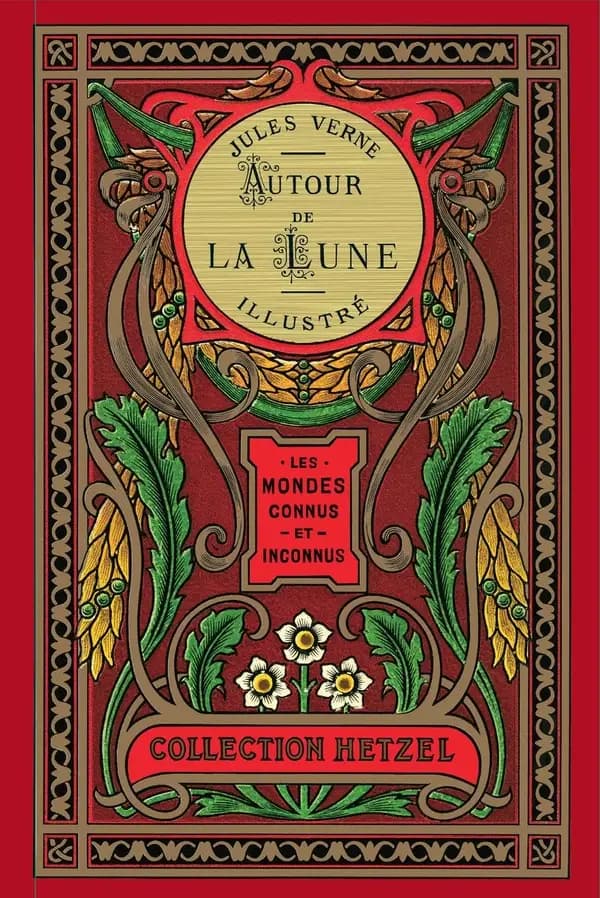 Autour de la Lune ([Reproduction en fac-similé]) par Jules Verne ; 44 dessins par Émile Bayard et A. de Neuville...