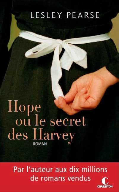 Hope ou Le secret des Harvey : roman