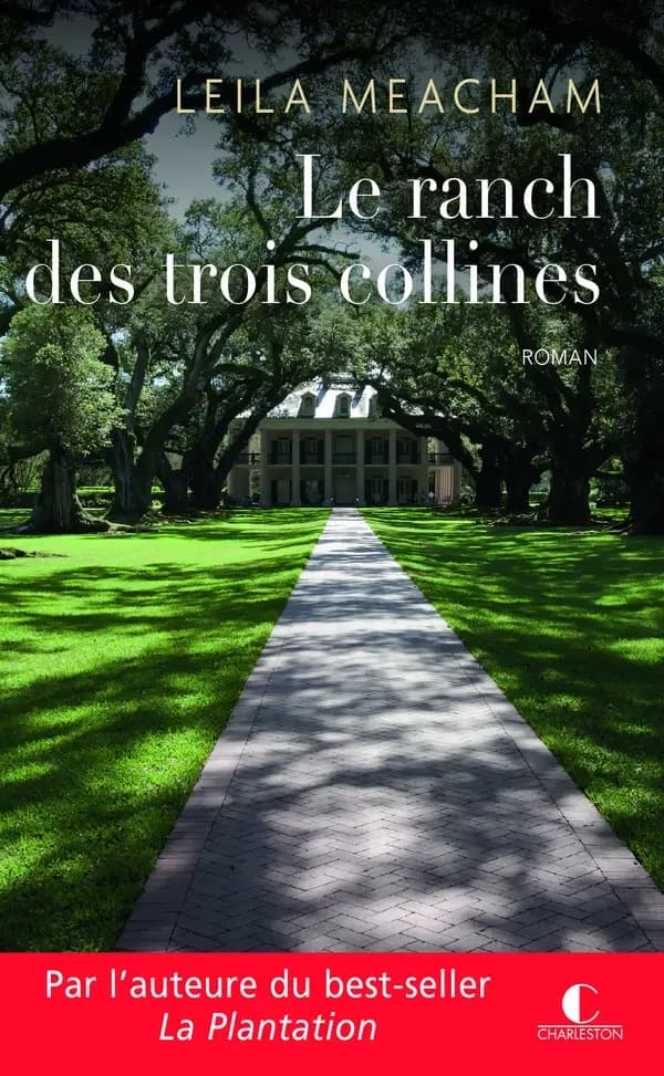 Le ranch des trois collines : roman