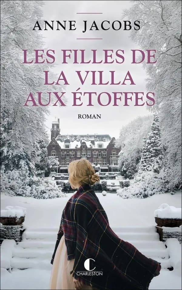 Les filles de la villa aux étoffes : roman