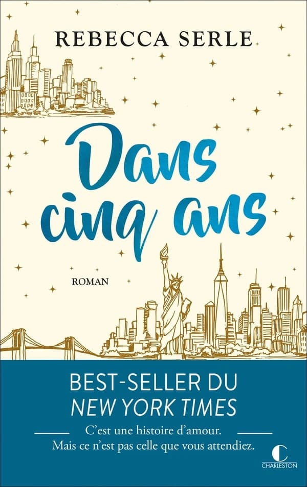 Dans cinq ans : roman
