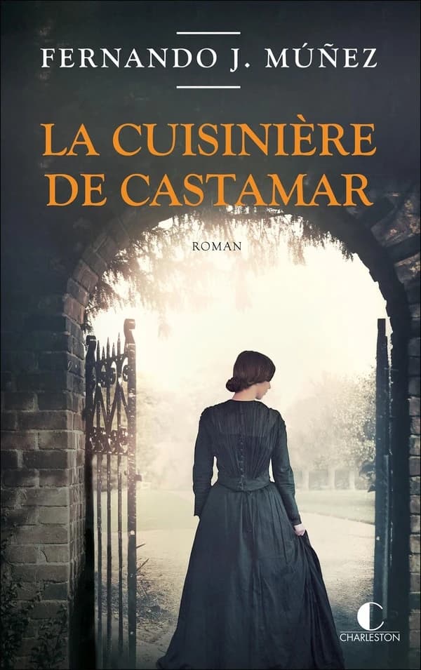 La cuisinière de Castamar : roman