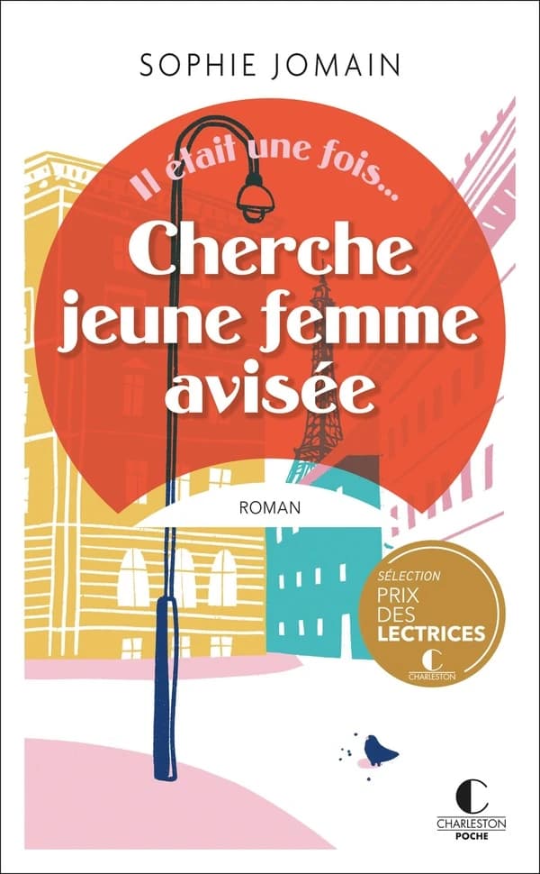 Cherche jeune femme avisée : roman