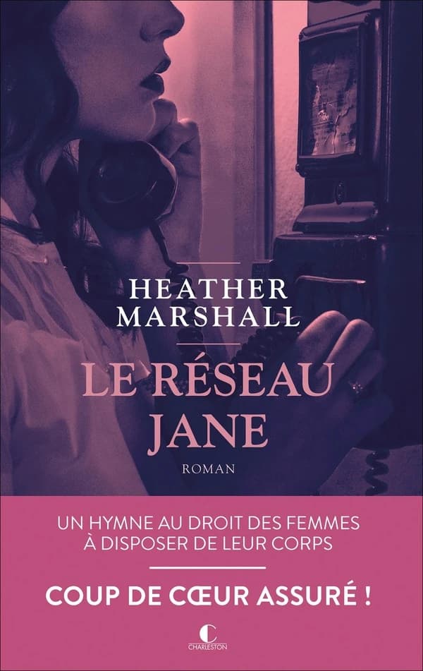 Le réseau Jane : roman