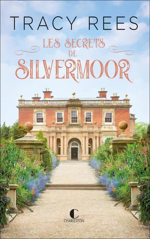 Les secrets de Silvermoor : roman