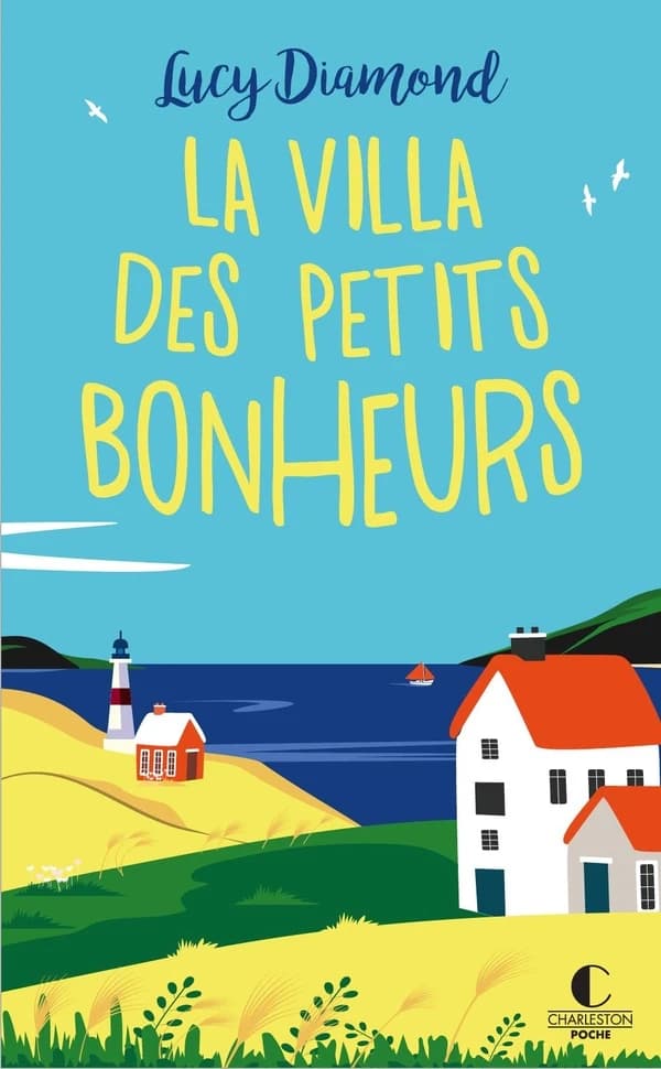 La villa des petits bonheurs : roman