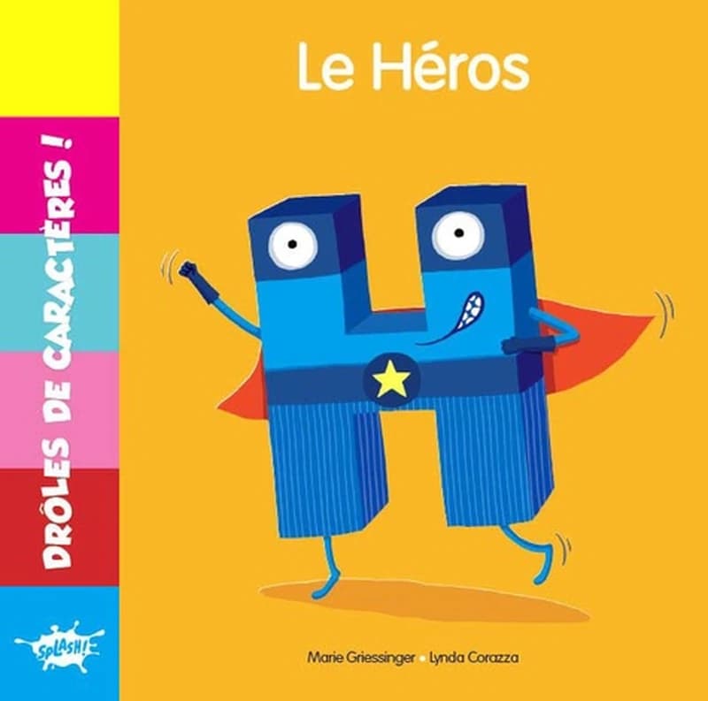 H, le héros
