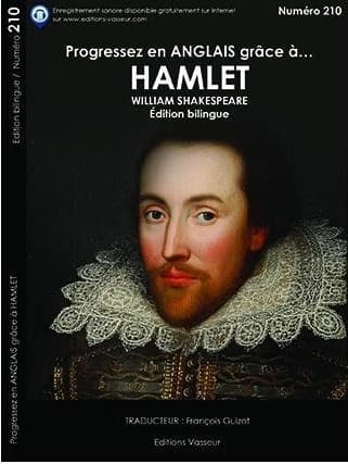 Hamlet (Éd. bilingue) William Shakespeare ; traducteur, François Guizot