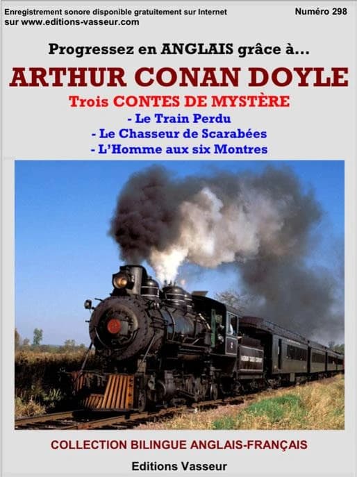 Trois contes de mystère (Éd. bilingue anglais-français) auteur, Arthur Conan Doyle ; [traduction française, Jeanne de Polignac et Albert Savine]