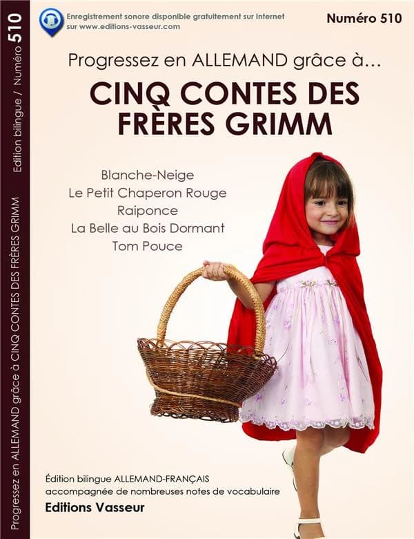 Cinq contes des Frères Grimm (Éd. bilingue allemand-français) Stefan Zweig ; [traduction revue par] Jean-Pierre Vasseur
