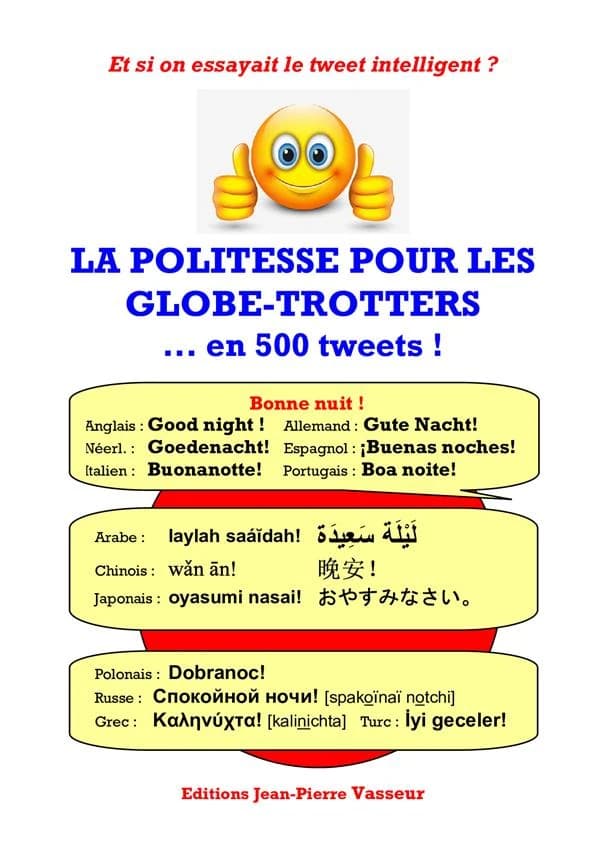 La politesse pour les globe-trotters en 500 tweets !