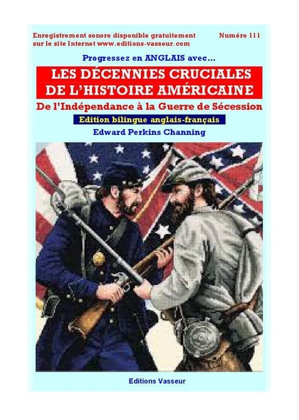 Progressez en anglais grâce à... : Les décennies cruciales de l'histoire américaine