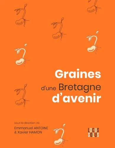 Graines d'une Bretagne d'avenir