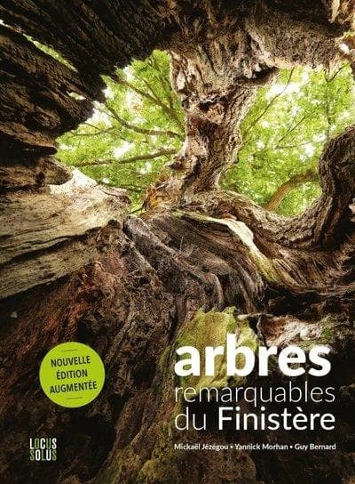 Arbres remarquables du Finistère (Nouvelle éd. augmentée) textes de Mickaël Jézégou ; photographies de Guy Bernard, Mickaël Jézégou et Yannick Morhan ; préface de Christophe Drénou