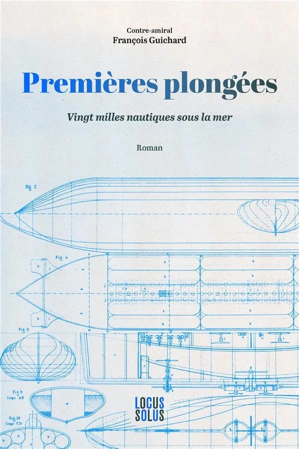 Premières plongées : vingt milles nautiques sous la mer : roman