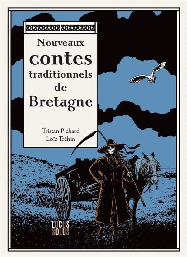 Nouveaux contes traditionnels de Bretagne