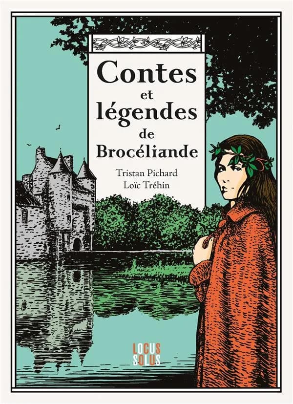 Brocéliande contes et légendes