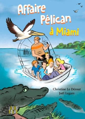 Affaire Pélican à Miami
