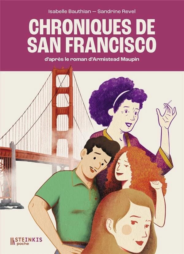 Chroniques de San Francisco. [Premier tome]