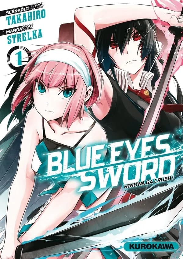 Blue eyes sword : Hinowa ga crush !. 1
