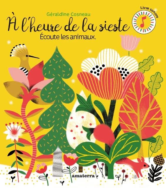 À l'heure de la sieste : écoute les animaux