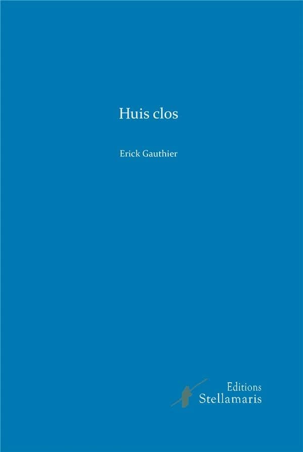 Huis clos : poèmes