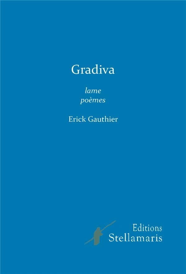 Gradiva : lame, poèmes