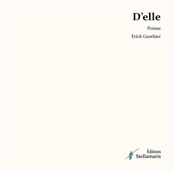 D'elle : poème
