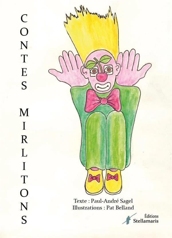 Contes mirlitons : pour enfants de tous âges