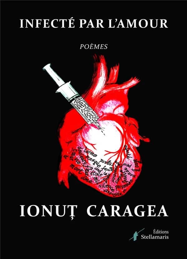 Infecté par l'amour : poèmes