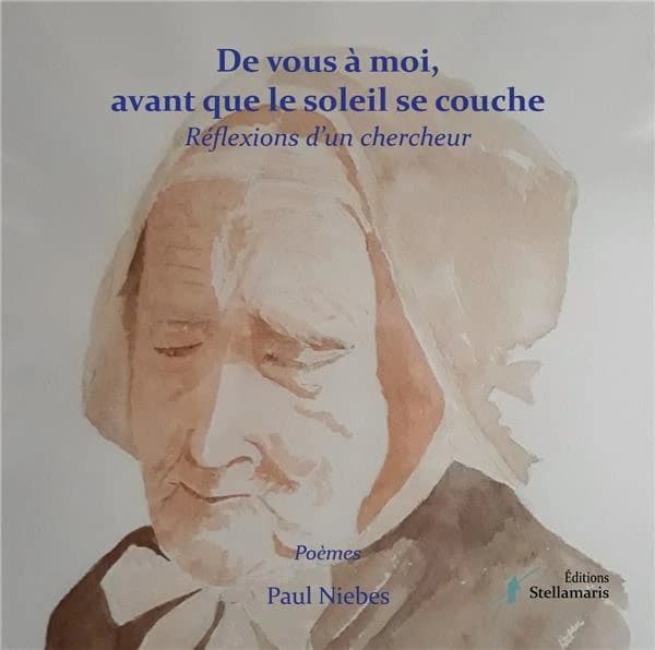De vous à moi, avant que le soleil se couche : Réflexions d'un chercheur