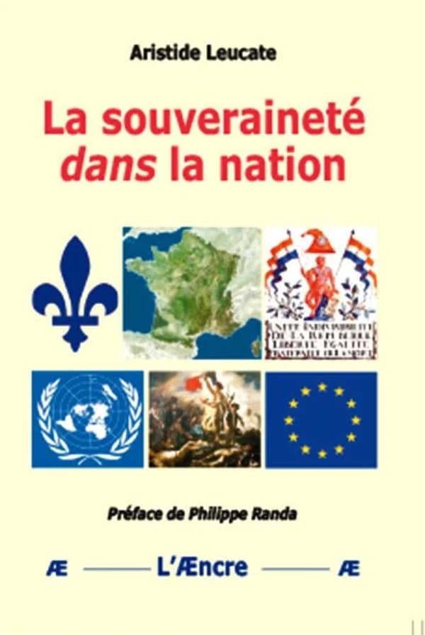 La souveraineté dans la nation : questions sur la souveraineté, le souverain et le souverainisme