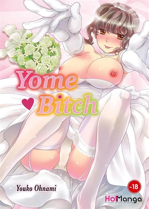 Yome bitch (Éd. française non censurée) Youko Ohnami