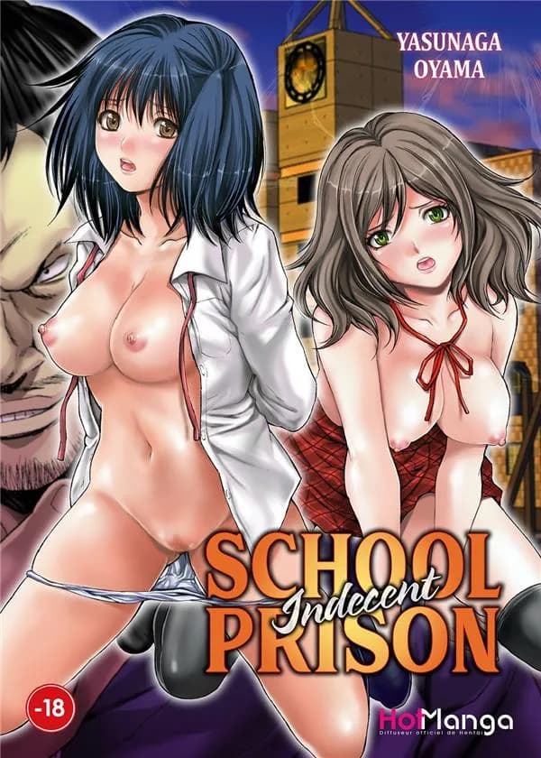 Indecent school prison (Éd. française non censurée) Yasunaga Oyama